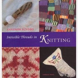 INVISIBLE THREADS IN KNITTING